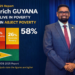 L-R Guyana's poverty and President Irfaan Ali