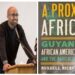 Russell Rickford, A Proxy Africa: Guyana, African Americans and the radical 1970s
